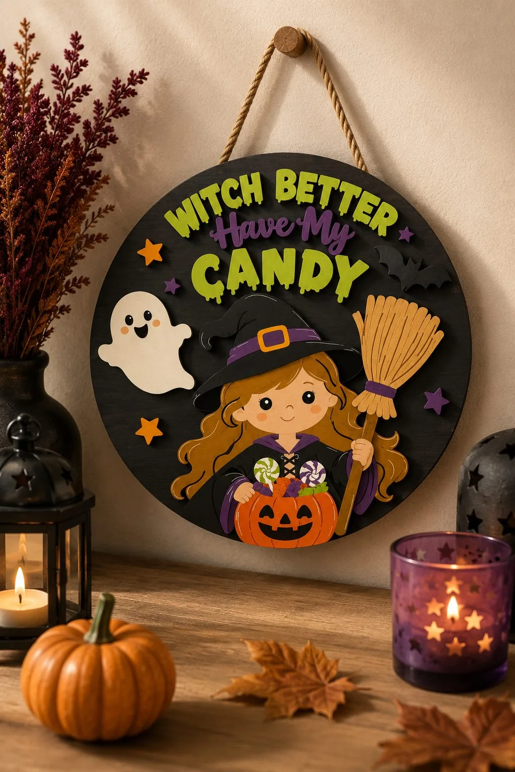 Witch Better Have My Candy Sign — SVG laser cut file